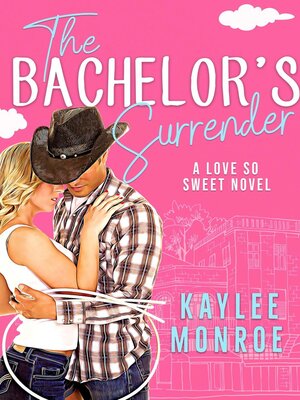 cover image of The Bachelor's Surrender